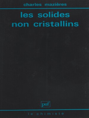 cover image of Les solides non cristallins